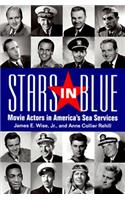 Stars in Blue: Movie Actors in America's Sea Services