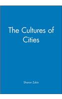 Cultures of Cities