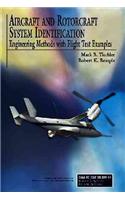 Aircraft and Rotorcraft System Identification