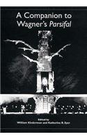 A Companion to Wagner's Parsifal