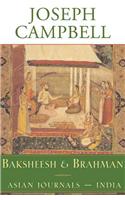 Baksheesh and Brahman: Asian Journals - India