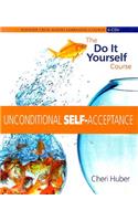 Unconditional Self-Acceptance