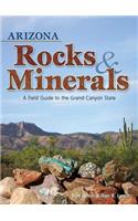 Arizona Rocks & Minerals