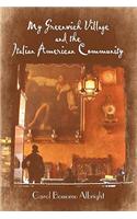 My Greenwich Village and the Italian American Community
