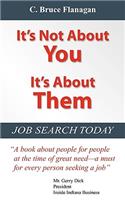 It's Not about You, It's about Them