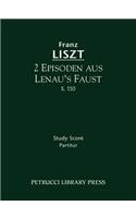 2 Episoden aus Lenau's Faust, S.110