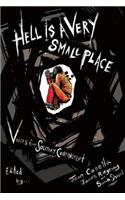 Hell Is A Very Small Place