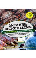 More BBQ and Grilling for the Big Green Egg