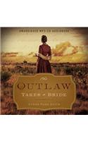 The Outlaw Takes a Bride