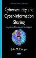 Cybersecurity & Cyber-Information Sharing