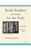 Scale Studies (One String) for the Viola, Part One: One-Octave Scales