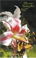 Flowers, Butterflies and Bees