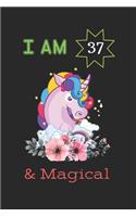 I am 37 And Magical: Unicorn Blank Lined Notebook Journal, Birthday Gift For Girls, Kids, Women, Journal For Writing And Drawing