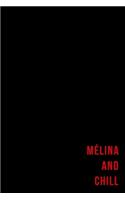 Mélina and chill - Notes
