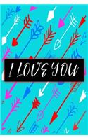 i Love you: happy valentines day notebook Rude Naughty Birthday/Valentine's Day/Anniversary Notebook For Him - Funny Blank