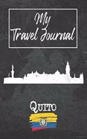 My Travel Journal Quito