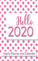 Hello 2020 Yearly Planner and Calendar: Magenta Checked 2020 Planner Including Month-at-a-Glance, Daily To-Do's, Weekly Gratitudes, 2020 Reflections, and More!