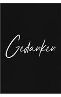 Gedanken: Softcover Notizbuch Notizheft I 120 Seiten I kariert