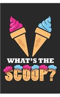 What's the scoop?: Gender Reveal Party - Ice cream Notebook 6x9 Inches 120 lined pages for notes Notebook 6x9 Inches - 120 lined pages for notes, drawings, formulas - 