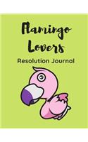 Flamingo Lovers Resolution Journal: 130 Page Journal with Inspirational Quotes on each page. Ideal Gift for Family and Friends. Undated so can be used at anytime.