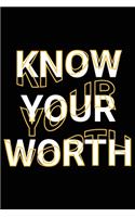 Know Your Worth