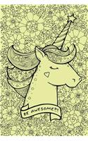 Be Awesome: Unicorn Bullet Journal - 120-Page