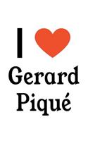 I Love Gerard Piqu