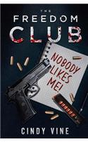 The Freedom Club