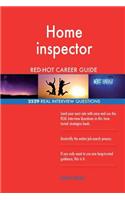 Home inspector RED-HOT Career Guide; 2529 REAL Interview Questions
