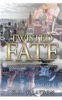 Twisted Fate: Book One of the Kendrick Chronicles(1 Kendrick Chronicles)