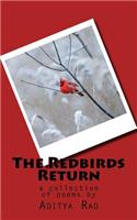 The Redbirds Return