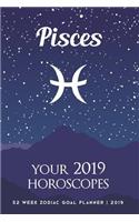 Pisces - Your 2019 Horoscopes