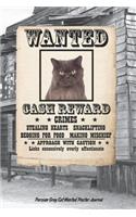 Wanted Cat Persian Gray Notebook