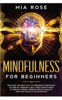 Mindfulness for Beginners