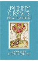 Johnny Crow's New Garden (in Color): (English)