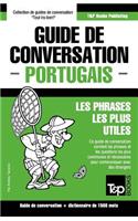 Guide de conversation Français-Portugais et dictionnaire concis de 1500 mots