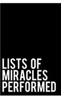 Lists of Miracles Performed