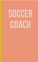 Soccer Coach