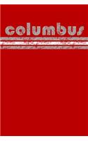 Columbus: Ohio Notebook Journal Planner Retro Vintage Weathered 90 Pages