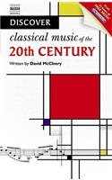 Discover Classical Music of the 20th Century