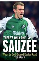 There's Only One Sauzee