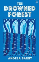 The Drowned Forest
