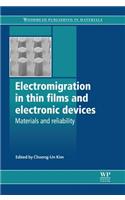 Electromigration in Thin Films and Electronic Devices