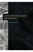 Constitutionalising Secession