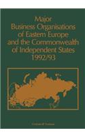 Major Business Organisations of Eastern Europe and the Commonwealth of Independent States