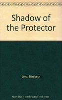Shadow of the Protector