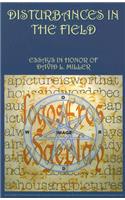 Disturbances in the Field: Essays in Honor of David L. Miller