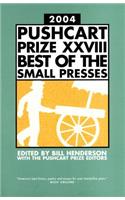 Pushcart Prize XXVIII Best of the Small Presses