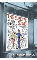 Electric Sewer