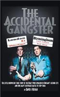 Accidental Gangster